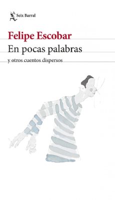 en pocas palabras (ebook)-felipe escobar-9786280000282