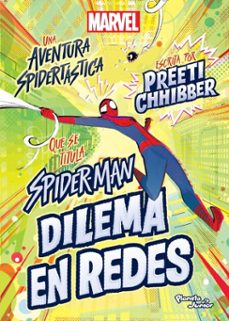 spider-man. dilema en redes (ebook)-preeti chhibber-9786287890282
