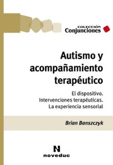 autismo y acompañamiento terapeutico (ebook)-brian banszczyk-9786316603982