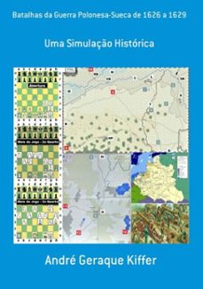 batalhas da guerra polonesa-sueca de 1626 a 1629 (ebook)-andré geraque kiffer-9786500148282