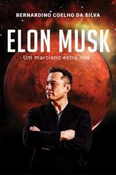 elon musk (ebook)-bernardino coelho da silva-9786500538182
