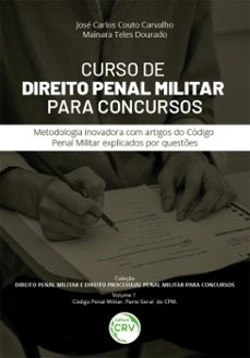 curso de direito penal militar para concursos (ebook)-josé carlos couto carvalho-mainara teles dourado-9786525139982
