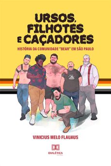 ursos, filhotes e caçadores (ebook)-vinicius melo flauaus-9786525200682