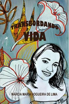 transbordando vida (ebook)-márcia nogueira-9786525494982