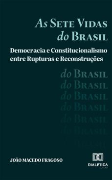 as sete vidas do brasil (ebook)-joão macedo fragoso-9786527070382