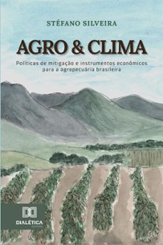 agro &amp; clima (ebook)-stéfano silveira-9786527093282