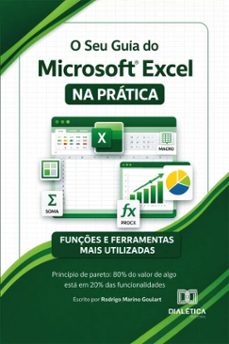 o seu guia do microsoft® excel na prática-rodrigo marino goulart-9786527097082
