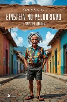 einstein no "pelourinho'' (ebook)-ozein semog-9786528019182