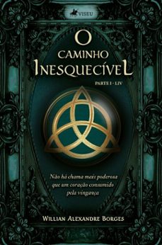 o caminho inesquecivel (ebook)-willian alexandre borges-9786528028382