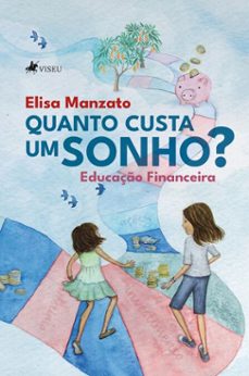 quanto custa um sonho? (ebook)-elisa manzato-9786528035182