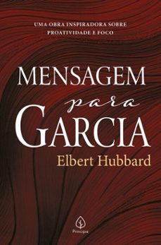 mensagem para garcia (ebook)-elbert hubbard-9786550972882
