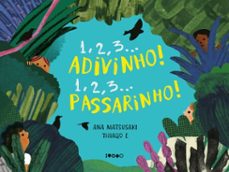 1, 2, 3... adivinho! 1, 2, 3... passarinho! (ebook)-thiago e.-9786551440182