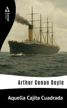 aquella cajita cuadrada (ebook)-arthur conan doyle-9786551731082