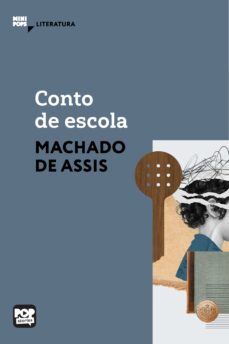 conto de escola (ebook)-machado de assis-9786554113182