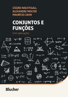 conjuntos e funçes (ebook)-cicero nachtigall-alexandre molter-mauricio zahn-9786555061482