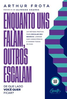 enquanto uns falam, outros escalam: de que lado voce quer ficar? (ebook)-arthur frota-9786555446982