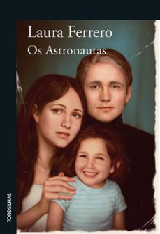 os astronautas (ebook)-laura ferrero-9786555682182