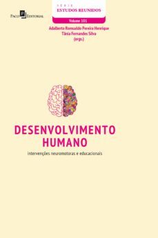 desenvolvimento humano (ebook)-adalberto romualdo pereira henrique-tania fernandes silva-9786558405382