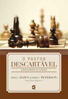 o pastor descartável (ebook)-marva j. dawn-eugene peterson-9786559890682