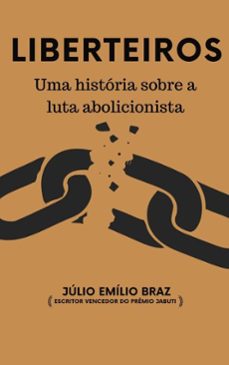 liberteiros (ebook)-júlio emílio braz-9786583317582
