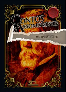 contos assombrosos de machado de assis (ebook)-machado de assis-9786585657082