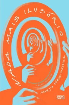 nada mais ilusorio (ebook)-marta perez carbonell-9786585854382