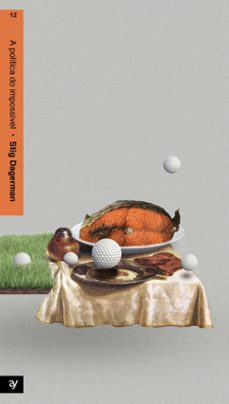 a politica do impossivel (ebook)-stig dagerman-9786586683882