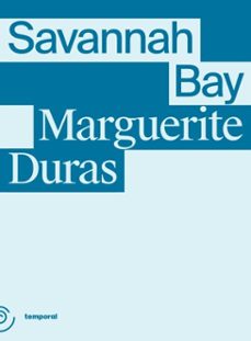savannah bay (ebook)-marguerite duras-9786587243382
