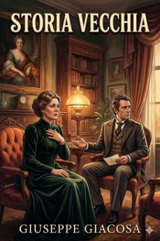 storia vecchia: commedia in due atti (ebook)-9786726024582