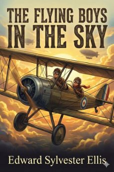 the flying boys in the sky (ebook)-edward sylvester ellis-9786726554782