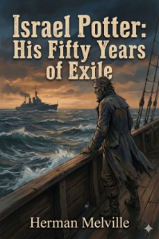 israel potter: his fifty years of exile (ebook)-herman melville-9786726557882
