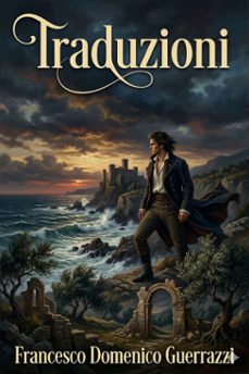 traduzioni (ebook)-francesco domenico guerrazzi-9786726573882