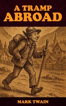 a tramp abroad (ebook)-mark twain-9787507593082