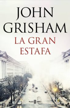 la gran estafa (ebook)-john grisham-9788401021282