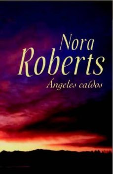 angeles caidos-nora roberts-9788401382482