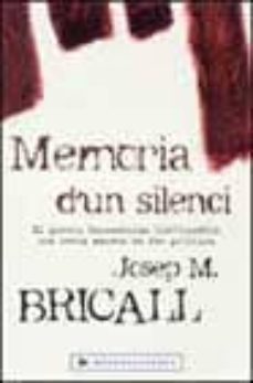 memoria d'un silenci: el govern tarradellas (1977-1980): certa ma nera de fer politica-9788401386282