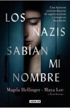 los nazis sabian mi nombre-maya lee-magda helllinger-david brewster-9788403525382