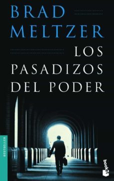 los pasadizos del poder-brad meltzer-9788408056782