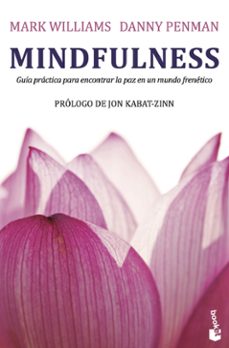 mindfulness. guia practica-danny penman-mark williams-9788408149682
