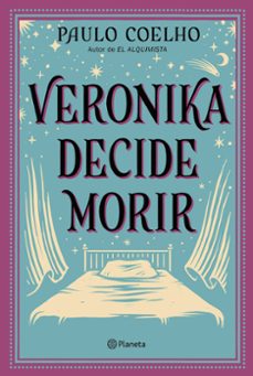 veronika decide morir-paulo coelho-9788408240082