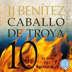 el día del relámpago. caballo de troya 10-j.j. benitez-9788408266082