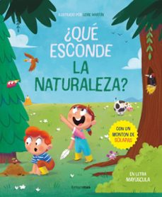 ¿que esconde la naturaleza? libro con solapas-leire martin curto-9788408267782