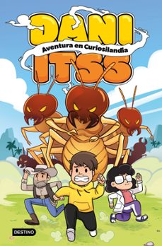 Imagen Principal de Dani Itss. Aventura en Curiosilandia. Abrir galería completa.
