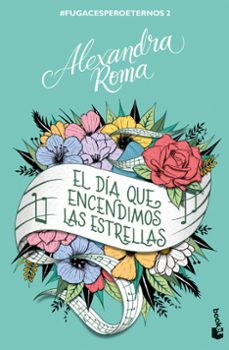 el dia que encendimos las estrellas-9788408272182