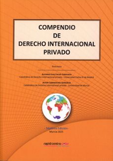 compendio de derecho internacional privado 2025-alfonso-luis calvo caravaca-j. carrascosa gonzalez-9788409740482
