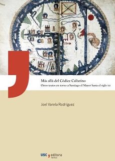 más allá del códice calixtino-joel varela rodriguez-9788410142282