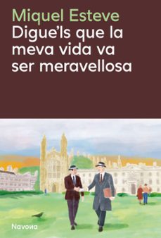 diguels que la meva vida va ser meravellosa (ebook)-esteve valldepérez miquel-9788410180482