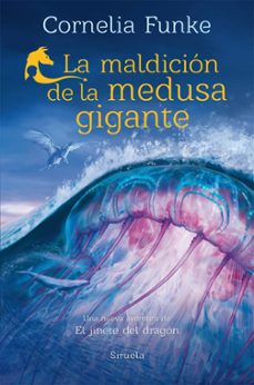la maldición de la medusa gigante-cornelia funke-9788410183582