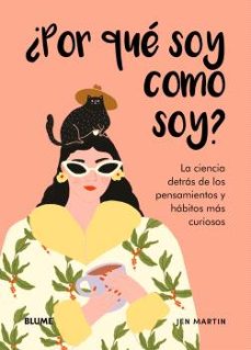 ¿por que soy como soy?-jen martin-holly jolley-9788410268982
