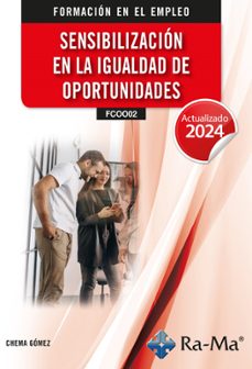 (fcoo02) sensibilizacion en la igualdad de oportunidades. actualizado 2024 (ebook)-9788410360082